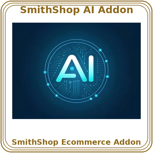 SmithShop AI Assistant Add-on